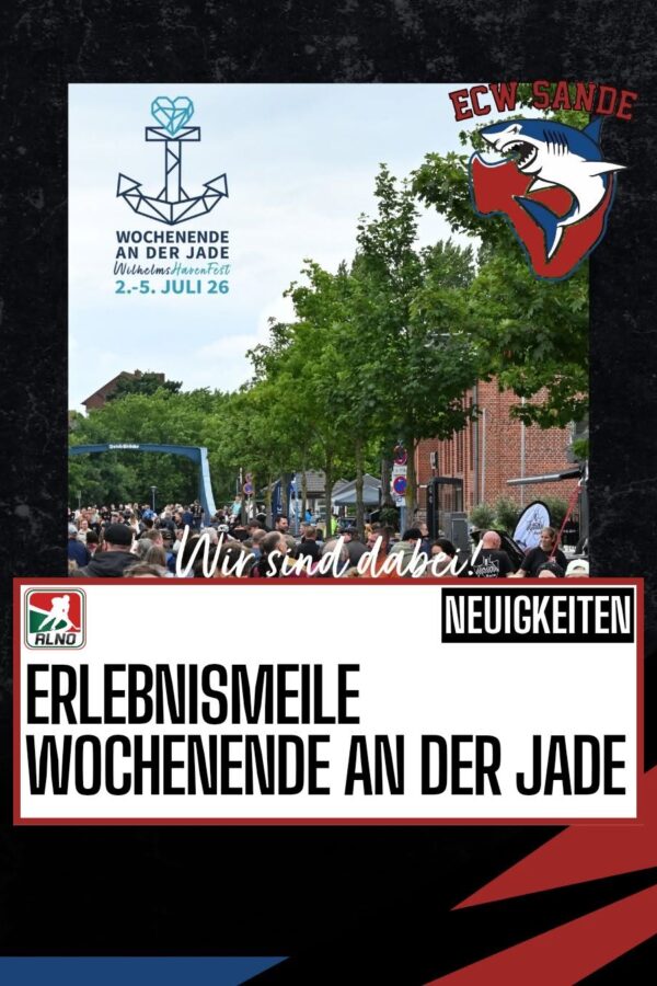 Erlebnismeile „Wochenende an der Jade 2026“